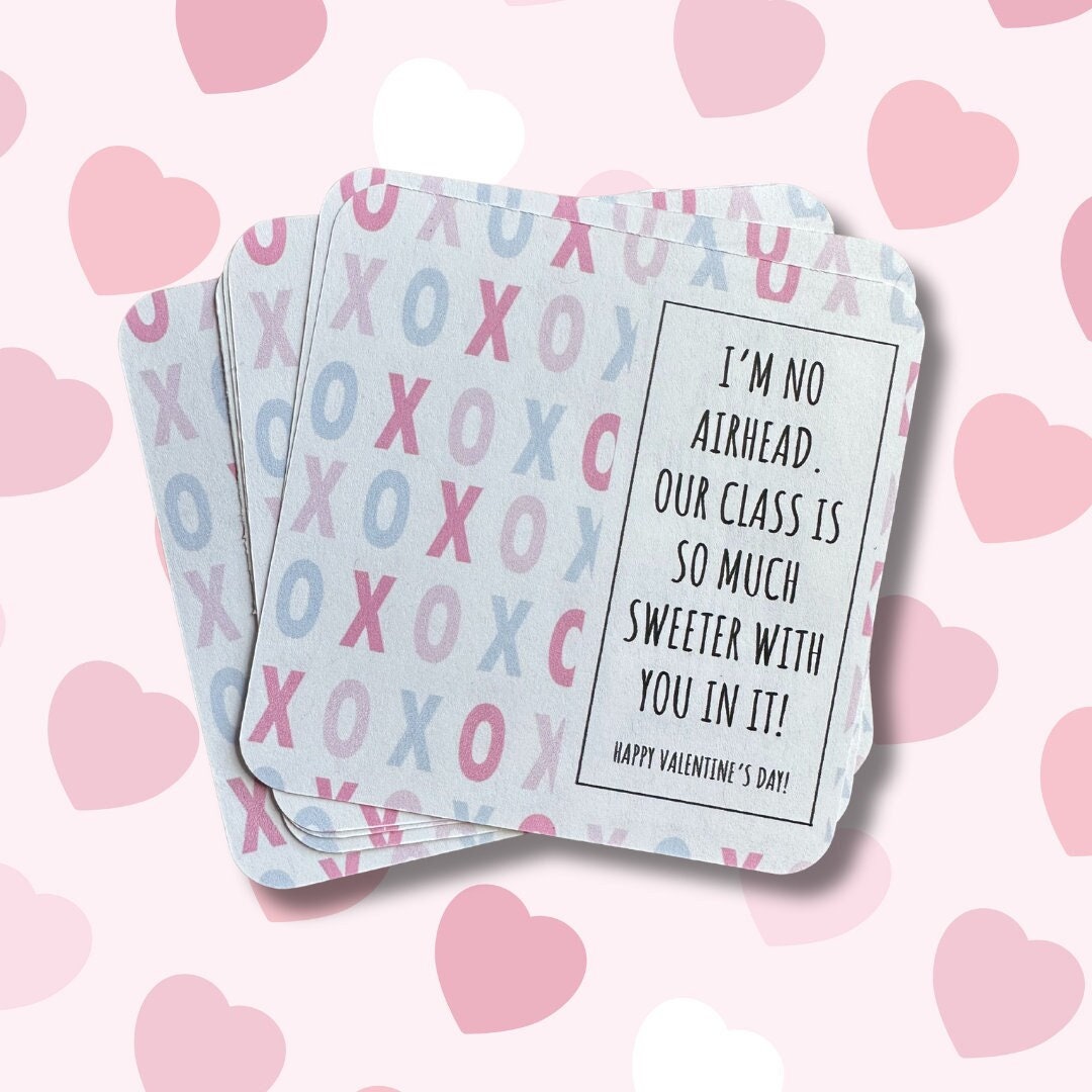 Valentine's Day | Airhead - Valentine - Candy - Class - Friends - Group - Candy NOT Included