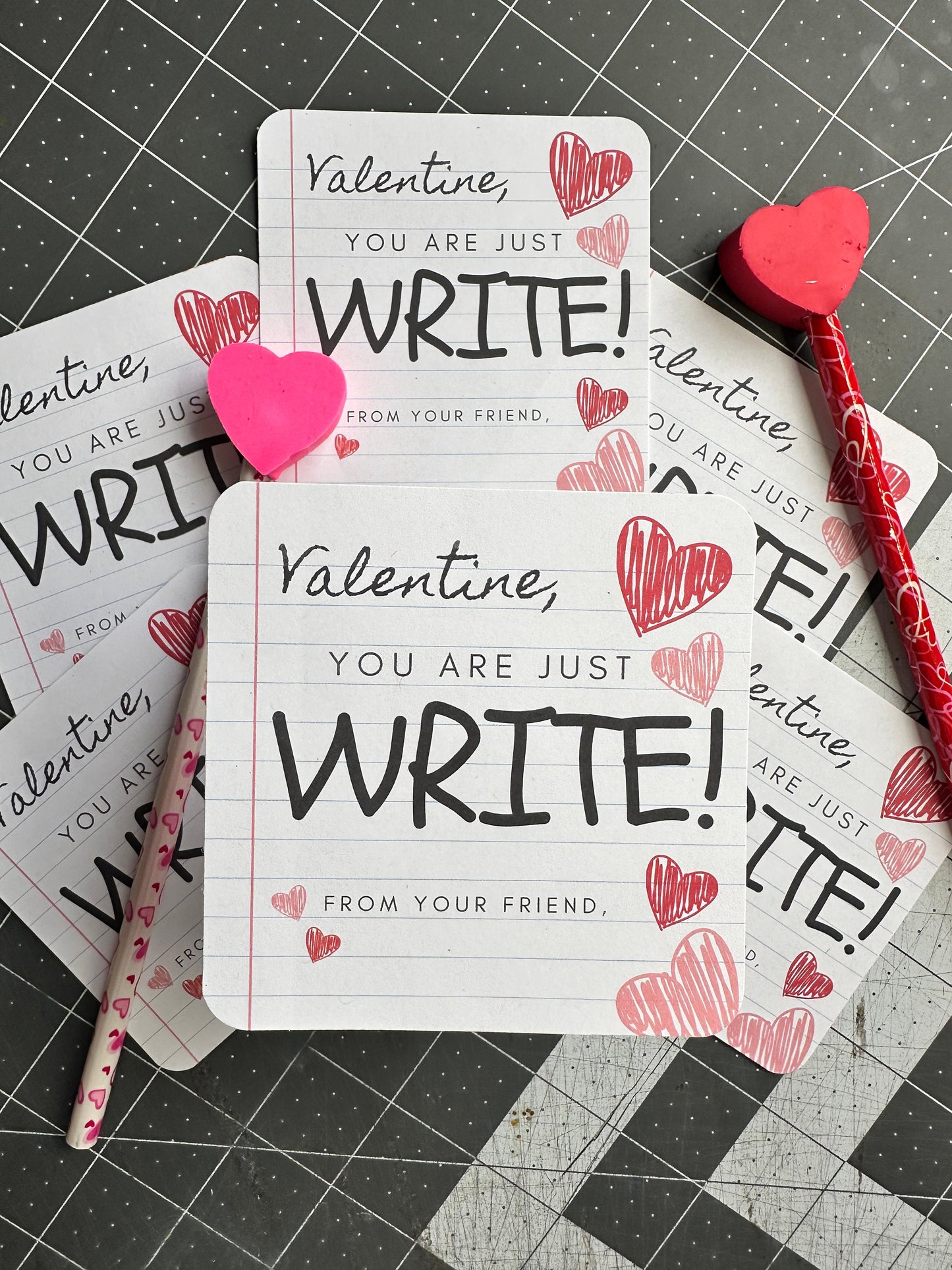 Valentine's Day | You Are Just Write For Me - Valentine's Day Card with Pencil Included