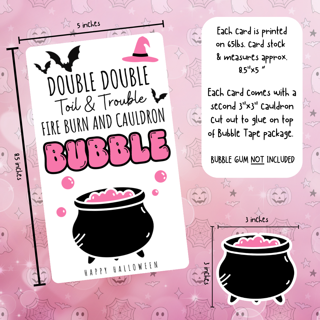 Halloween | Double Double Toil & Trouble - Bubble Gum - Witch - Halloween Treat Card
