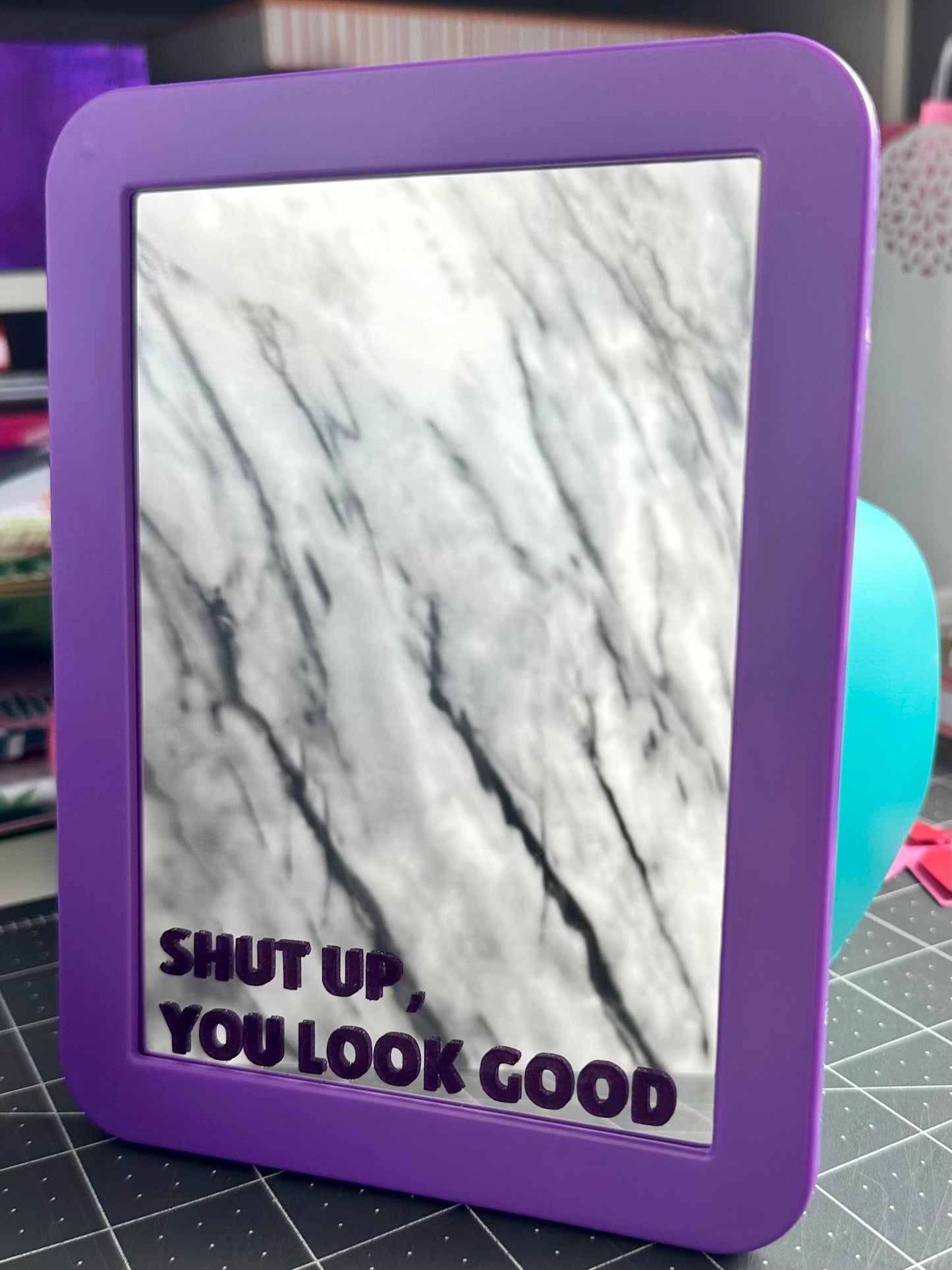 Locker Mirror | Motivational Quote Locker Mirror - Shut Up, You Look Good