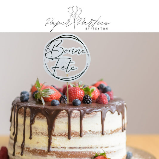 Cake Topper | 4" Custom Bonne Fête